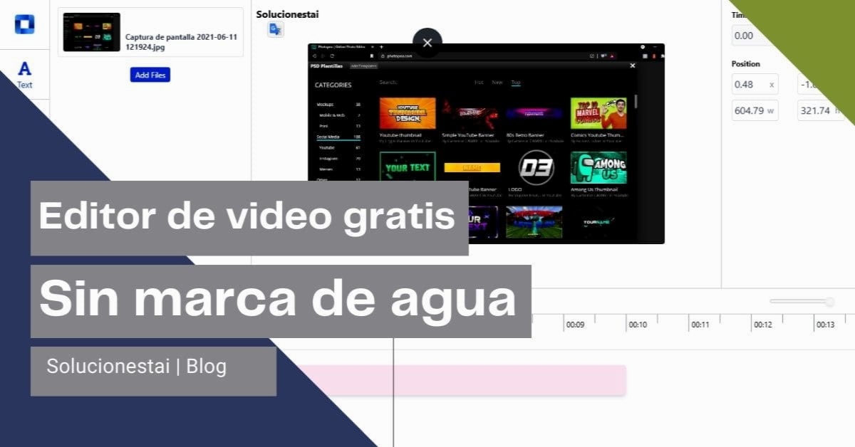 Conoce el editor de video gratuito, sin marcas de agua y soporte HD