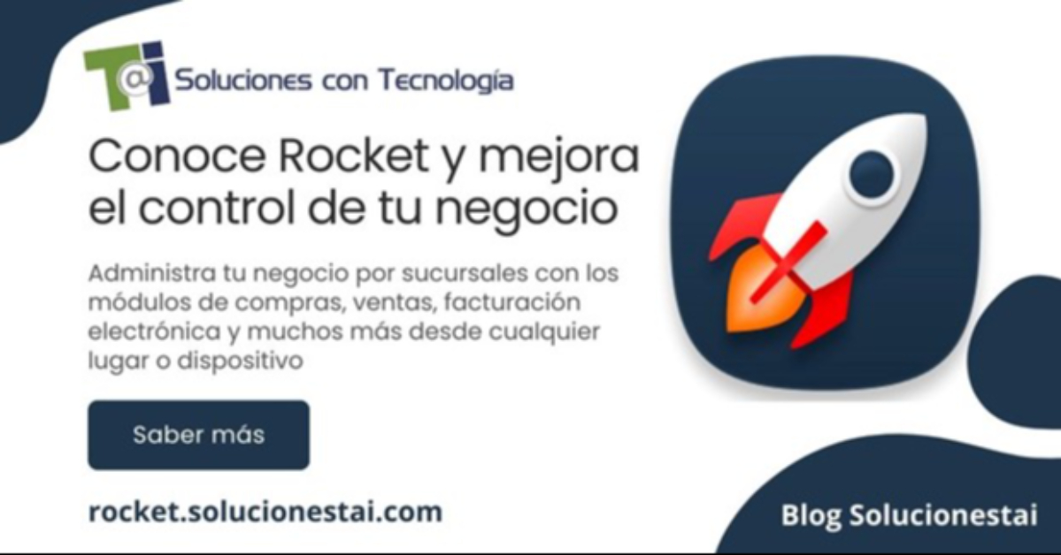 Conoce Rocket: El Sistema Administrativo para PyMEs Mexicanas